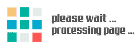 Please Wait ... Processing Page ...